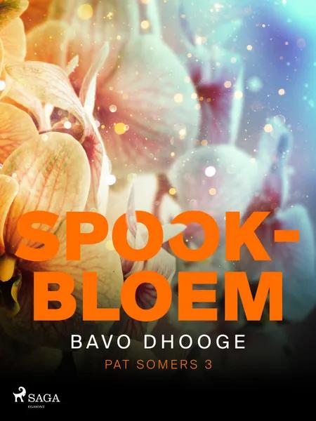 Spookbloem af Bavo Dhooge