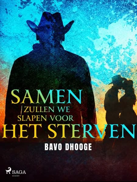 Samen zullen we slapen voor het sterven af Bavo Dhooge