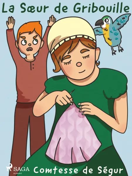La Sœur de Gribouille af Comtesse de Ségur