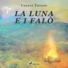 La luna e i falò af Cesare Pavese