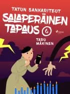 Salaperäinen tapaus af Taru Mäkinen