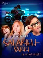 Salakielisakki ja suuret setelit af Taru Mäkinen