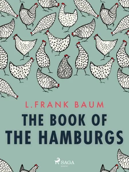 The Book of the Hamburgs af L. Frank. Baum
