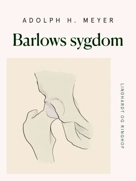 Barlows sygdom af Adolph H. Meyer
