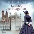 Das Lied der Klagefrau af Wolf Serno