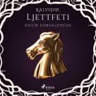 Kalviðir: Ljettfeti af Davíð Þorvaldsson
