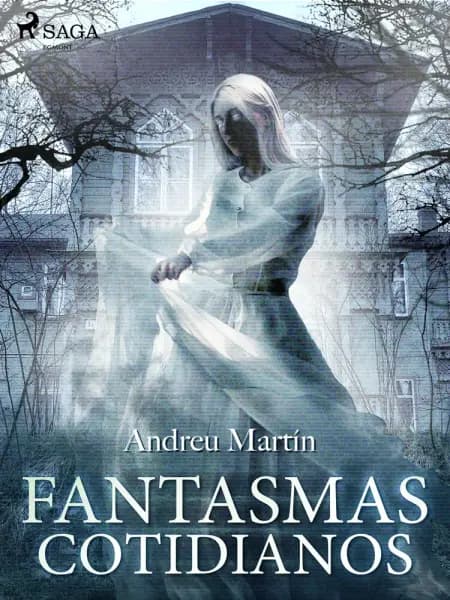 Fantasmas cotidianos af Andreu Martín