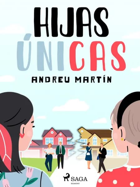 Hijas únicas af Andreu Martín