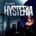 Hysteria af Beth Draven