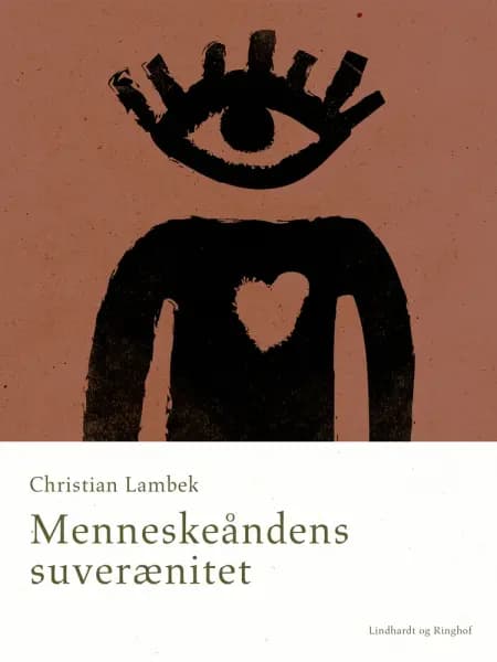 Menneskeåndens suverænitet af Christian Lambek