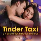 Tinder Taxi y 4 excitantes historias eróticas af Lea Lind