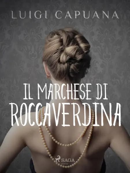 Il marchese di Roccaverdina af Luigi Capuana
