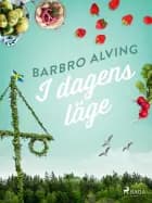 I dagens läge af Barbro Alving