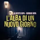 L'alba di un nuovo giorno af Alberto Ripa og Giorgio Ripa