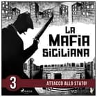 La storia della mafia siciliana terza parte af Pierluigi Pirone