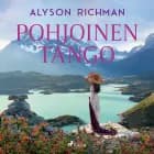 Pohjoinen tango af Alyson Richman