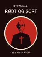 Rødt og sort af Stendhal