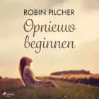 Opnieuw beginnen af Robin Pilcher