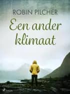 Een ander klimaat af Robin Pilcher