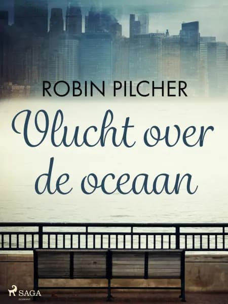 Vlucht over de oceaan af Robin Pilcher