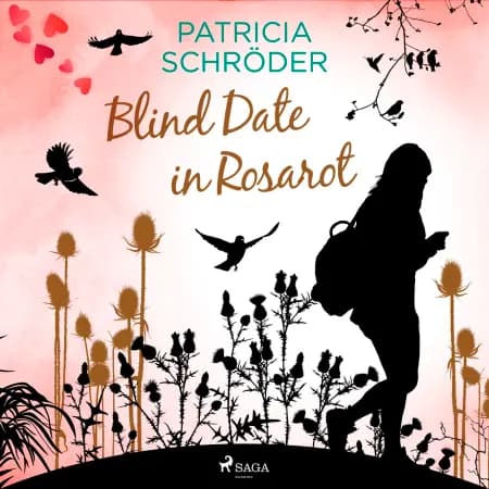 Blind Date in Rosarot af Patricia Schröder