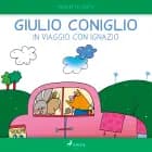 Giulio Coniglio in viaggio con Ignazio af Nicoletta Costa