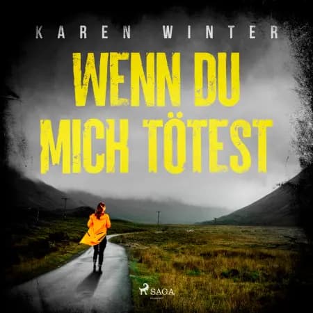 Wenn du mich tötest af Karen Winter