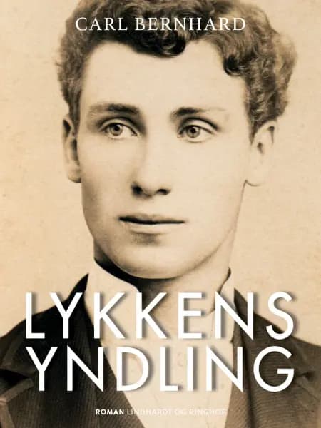 Lykkens yndling af Carl Bernhard