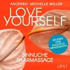 Love Yourself - Sinnliche Paarmassage af Asgerbo Persson og Michelle Miller