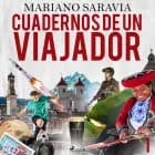 Cuadernos de un viajador 1 af Mariano Gustavo Saravia