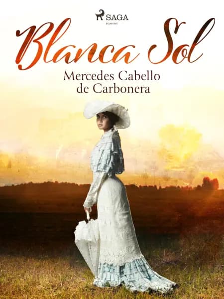 Blanca Sol af Mercedes Cabello de Carbonera