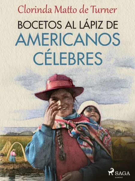 Bocetos al lápiz de americanos célebres af Clorinda Matto de Turner