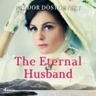 The Eternal Husband af F.M. Dostojevskij