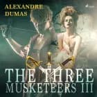 The Three Musketeers III af Alexandre Dumas
