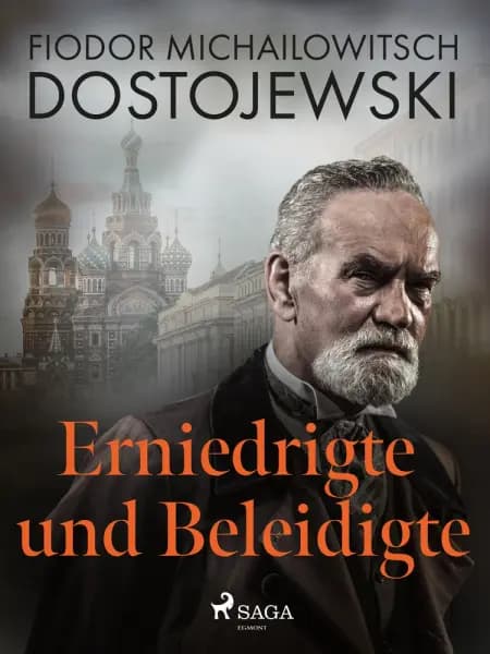 Erniedrigte und Beleidigte af Fjodor M Dostojewski