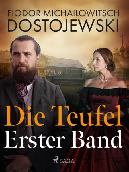 Die Teufel - Erster Band af Fjodor M Dostojewski