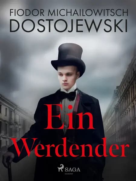 Ein Werdender af Fjodor M Dostojewski