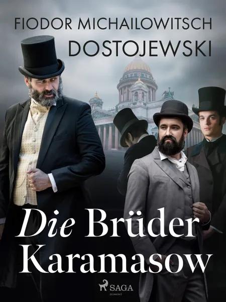 Die Brüder Karamsow af Fjodor M Dostojewski