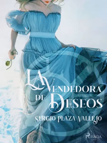 La vendedora de deseos af Sergio Plaza
