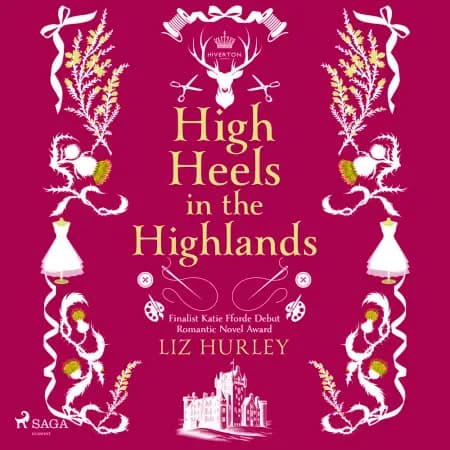 High Heels in the Highlands af Liz Hurley