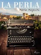 La perla af Maria Majocchi