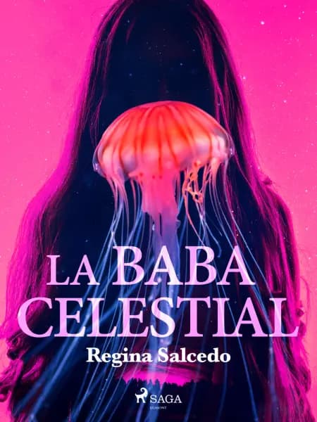 La baba celestial af Regina Salcedo