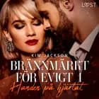 Brännmärkt för evigt 1: Handen på hjärtat af Kim Jackson