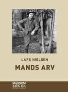 Mands arv af Lars Nielsen