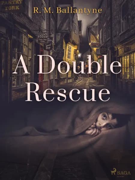 A Double Rescue af R. M. Ballantyne