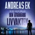 Den åtråvärde livvakten af Andreas Ek
