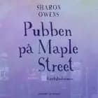 Pubben på Maple Street af Sharon Owens