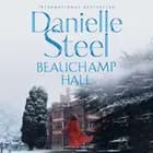 Beauchamp Hall af Danielle Steel