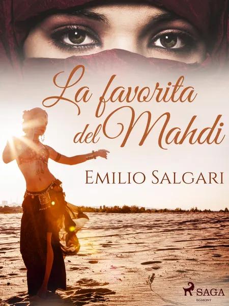 La favorita del Mahdi af Emilio Salgari