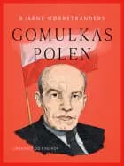 Gomulkas Polen af Bjarne Nørretranders